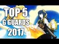 [Top 5] G Guard in Vanguard 2017