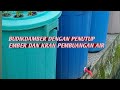 Cara Membuat Instalasi Budidaya Ikan Lele dan Kangkung dalam Ember Dengan Kran Pembuangan Air