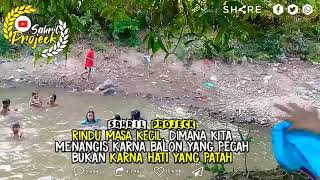 Story WA Rindu Masa kecil🤗