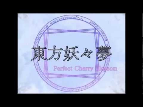 Touhou Youyoumu - 東方妖々夢 ～ Perfect Cherry Blossom. 【手書きOP風】(No-Delay)