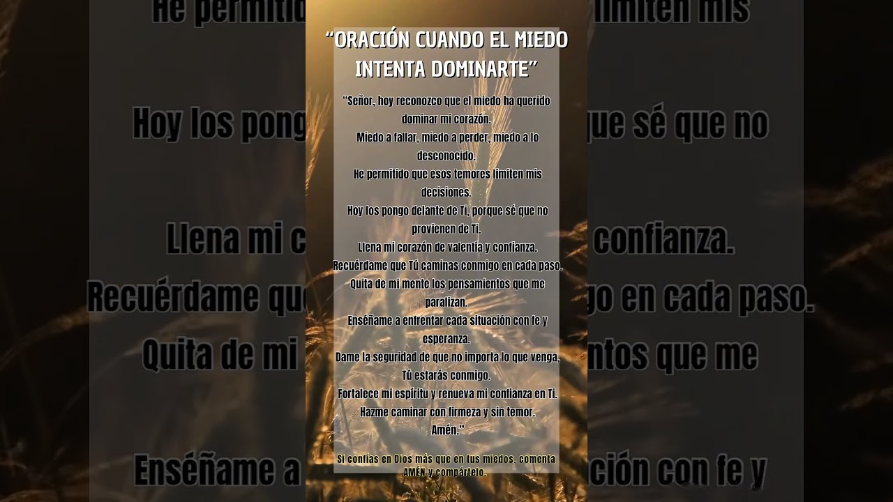 Oración cuando el miedo intenta dominarte 