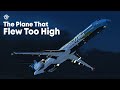 Falling from the Sky at Over 18,000 Feet per Minute | The Plane That Flew Too High