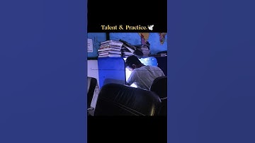 talent & practice..📚🏆 #hardworkworks #motivation #motivational #upsc #motivationalvideo #ytshorts