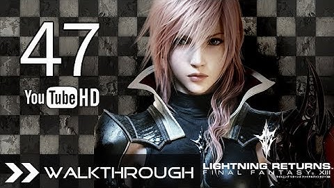 Lightning Returns Final Fantasy XIII Walkthrough Gameplay English - Part 47 Temple of the Goddess