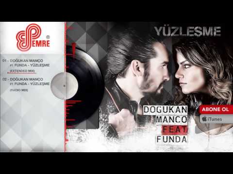 Doğukan Manço ft  Funda   Yüzleşme Extended Mix