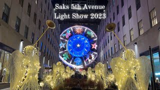 Saks Fifth Avenue Holiday Light Show 2023 🎄✨