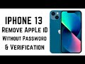Iphone 1313 pro13 mini13 pro max remove apple id without password  verification remove apple id