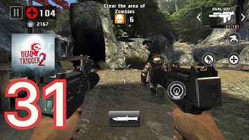 DEAD TRIGGER 2 : Gameplay Walkthrough Part 31 (IOS,Android)
