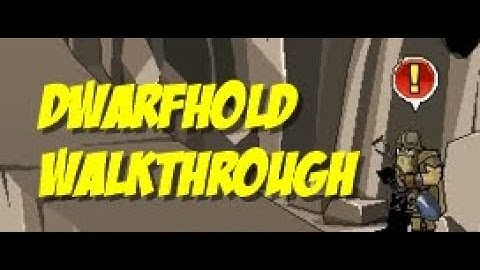 =AQW= /join dwarfhold Full Walkthrough!