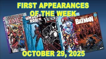 First Appearances of the Week: October 29, 2025
