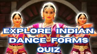 Explore Indian Dance Forms Quiz#knowledge #education #a #quiz #2024