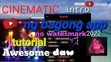 CINEMATIC INTRO tutorial (intro maker app) no Watermark, paano  gumawa ng magandang video intro