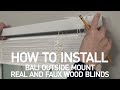 How to Install Bali® Real Wood and Faux Wood Blinds - Outside Mount