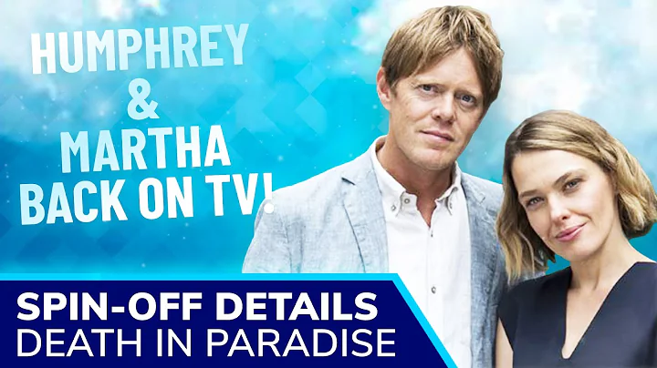 DEATH IN PARADISE Spin-off BEYOND PARADISE Details...