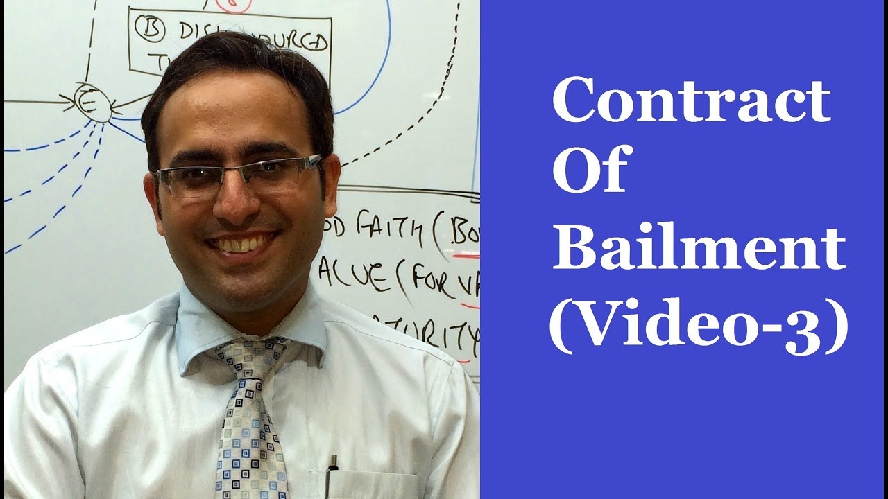 Introduction To CONTRACT OF BAILMENT PART 3 Business Law Lectures 