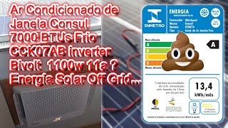 Ar Condicionado de janela Bivolt inverter Perfeito para Ligar na energia Solar Off Grid...