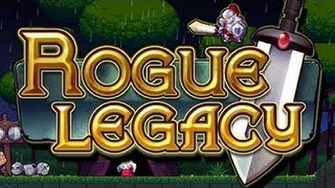 Rogue Legacy | Let the Fail Begin [Episode 1]