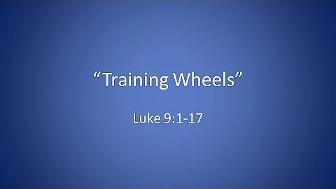 Crossroads Community Church - "Training Wheels"