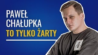 Paweł Chałupka - 