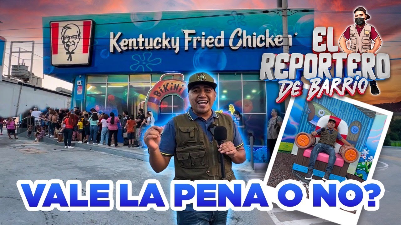ASI ES EL KFC DE BOB ESPONJA QUE SE HIZO VIRAL EN MONTERREY  - El Reportero de Barrio
