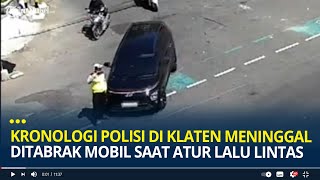 Kronologi Aipda Suharseno Polisi di Klaten Meninggal Dunia Ditabrak Mobil saat Atur Lalu Lintas