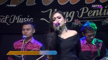 EVA SRIKANDI-SELAMAT MALAM-SRIKANDI LIVE SUKOSONO KEDUNG JEPARA