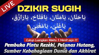 🛑 Dzikir Sugih Ya Hannan Ya Mannan Ya Fattah Ya Razzaq Ya Ghani Ya Mughni 100x