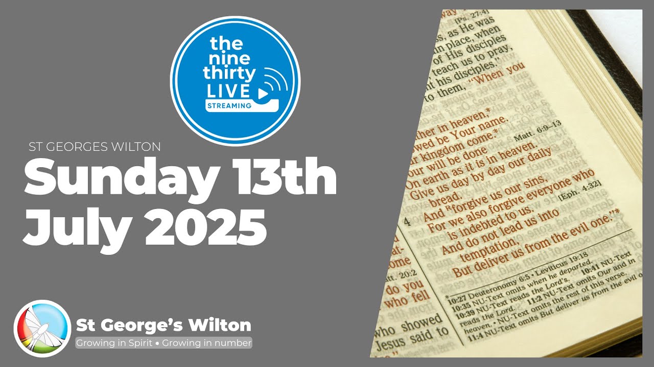 Sunday 13th July 2025 - the nine thirty