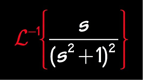 inverse laplace of s/(s^2+1)^2, using convolution theorem