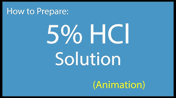 5% hcl solution preparation | 5 percent solution of 37 percent hcl | 5% solution from 37% hcl