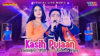 Diandra Ayu ft Gahar King - Kasih Pujaan