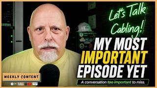 My MOST Important Episode Ever Produced  | RCDD