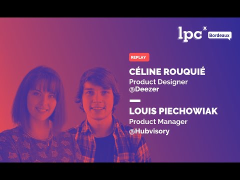 (FR) LPCx - Comment construire un produit accessible - par Céline Rouquié & Louis Piechowiak