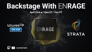 Wwise Up On Air Hands-On | Backstage With ENRAGE