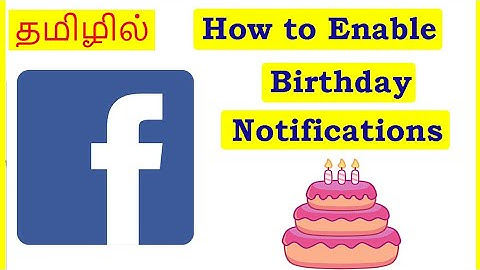 How to Enable Birthday Notifications in Facebook  Tamil | VividTech