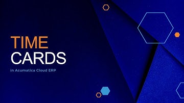 Time Card Acumatica ERP