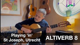 Playing guitar 'in' St Joseph, Utrecht - via Altiverb 8