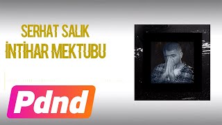 Serhat Salık - İntihar Mektubu  Resimi