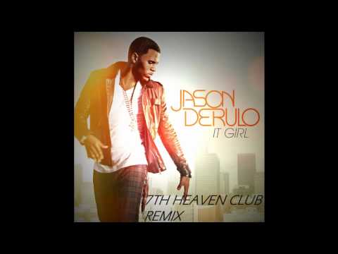 Jason Derulo It Girl 7th Heaven Club Mix K Pop Lyrics Song Jason Derulo It Girl 7th Heaven Club Mix K Pop Lyrics Song