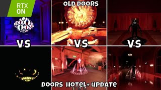 [ROBLOX]Old Doors VS Doors Hotel+ Update with Rtx on