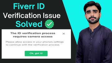 the id verification process requires camera access fiverr | fiverr verification issue solved
