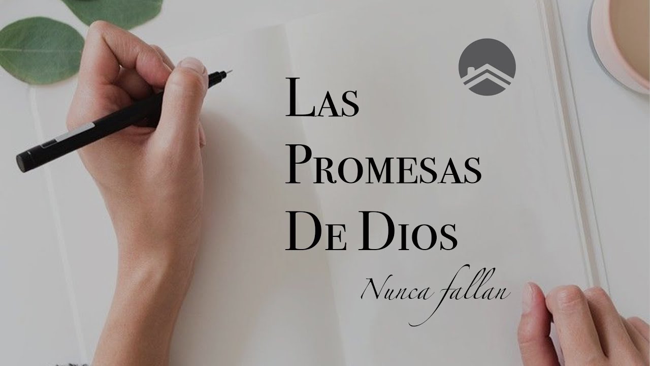 Las Promesas de Dios Nunca Fallan (3-4) Sermón - YouTube