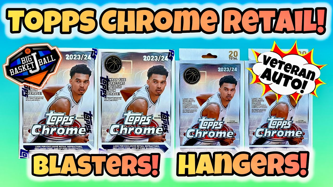 FIRST LOOK!* 2023-24 Topps Chrome Basketball RETAIL Blaster