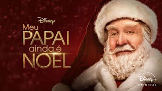 Aberturas Meu Papai Ainda é Noel / The Santa Clauses - Temporadas 1 e 2 - Disney +