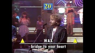 Wax - Bridge To Your Heart (TOTP 1987)