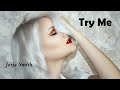 Jorja Smith - Try Me (Lyrics)