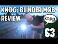 KNOG Blinder MOB Review