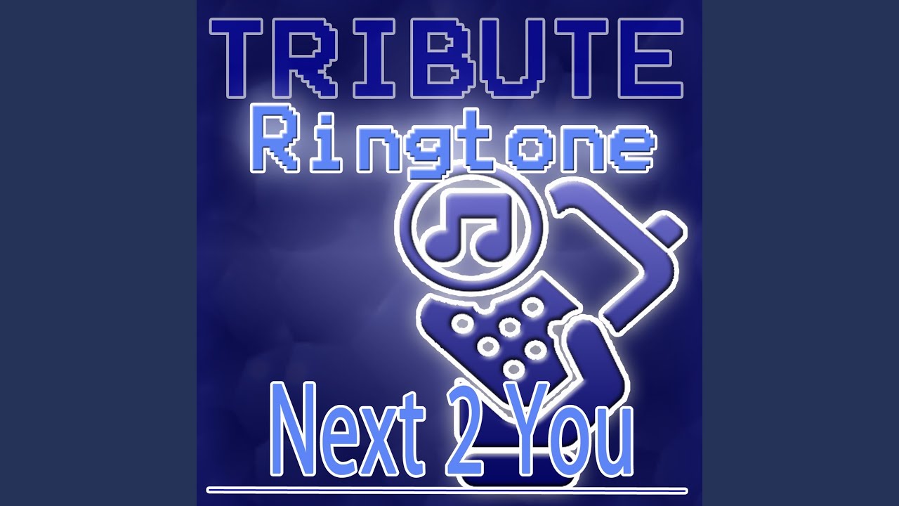 Next 2 You Ringtone Feat Justin Bieber Chris Brown The Tones Shazam Next 2 You Ringtone Feat Justin Bieber Chris Brown The Tones Shazam