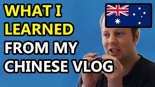 WHAT I LEARNED from my Chinese Vlog