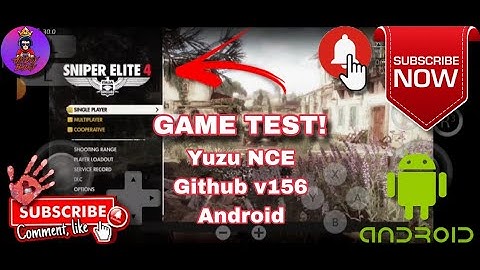 Sniper Elite 4 Yuzu NCE v156 Github Android